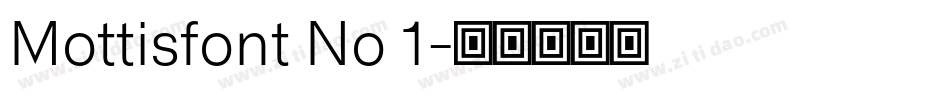 Mottisfont No 1字体转换